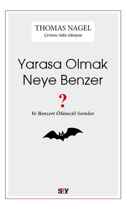 Yarasa Olmak Neye Benzer ? resmi
