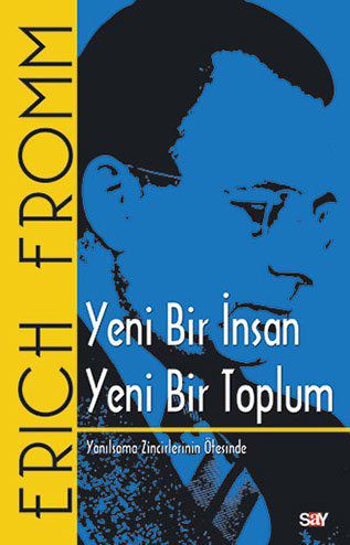 Yeni Bir İnsan Yeni Bir Toplum resmi
