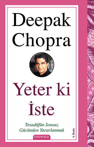 Yeter ki İste - Tesadüfün Sonsuz Gücünden Yararlanmak resmi