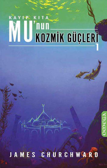 Kayıp Kıta Mu'nun Kozmik Güçleri 1 resmi