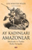 Ay Kadınları Amazonlar resmi